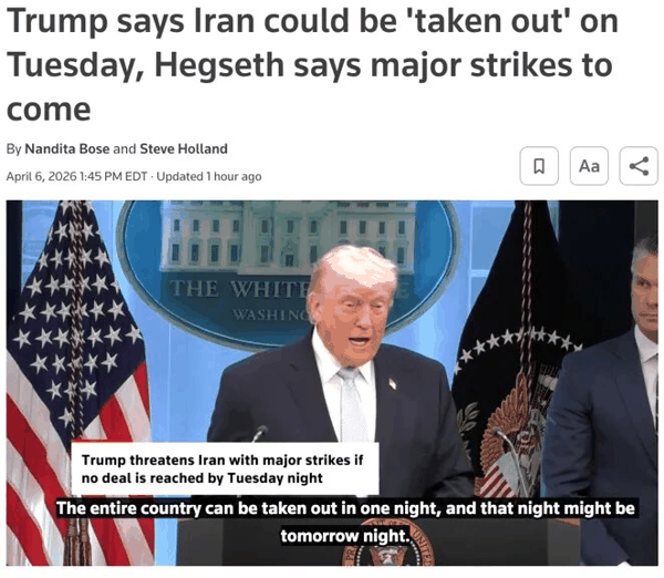 △路透社报道，特朗普威胁伊朗，如果美东时间4月7日晚之前不能达成协议，将发动大规模打击。